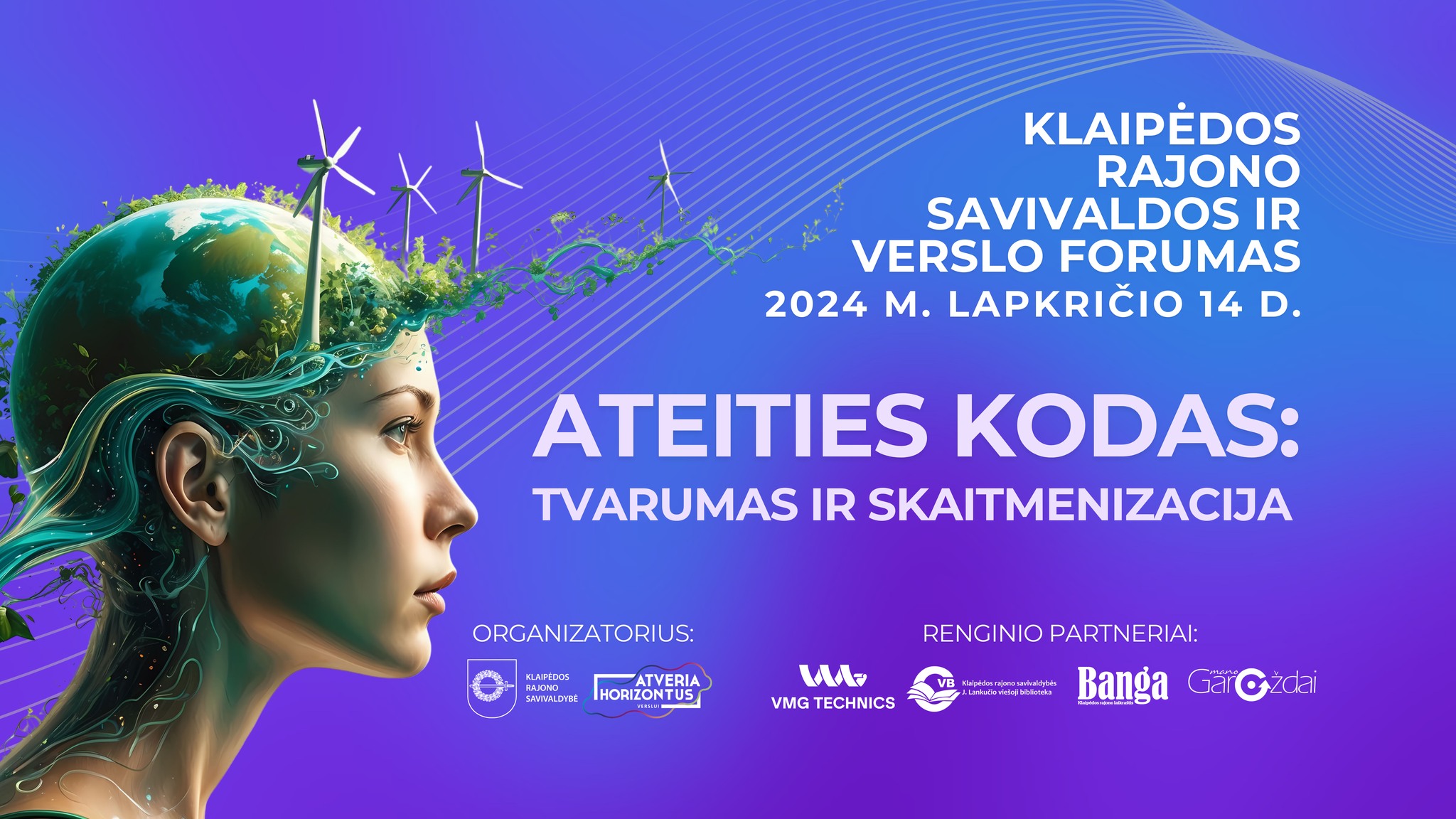 Dalyvaujame verslo forume „ATEITIES KODAS: TVARUMAS IR SKAITMENIZACIJA“